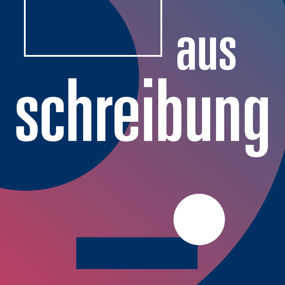 Ausschreibung