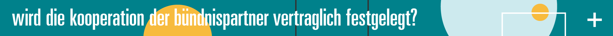 Wird die Kooperation der Bündnispartner vertraglich festgelegt?