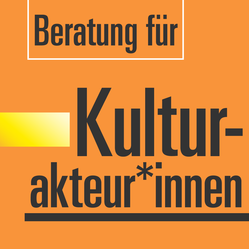 Beratung für Kulturakteur*innen