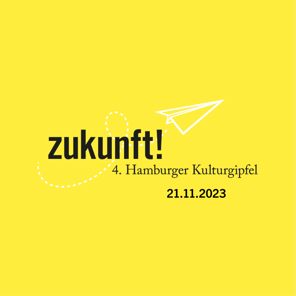 4. Hamburger Kulturgipfel 21.11.2023 »zukunft!«